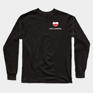 Love Loading Long Sleeve T-Shirt